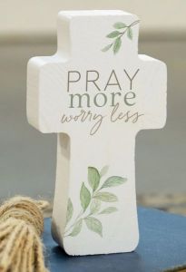 Shape (Cross): Pray More Worry Less, SHP0133