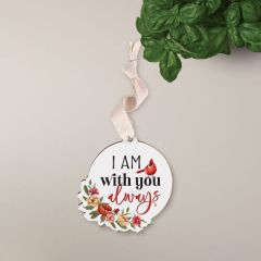 Hanging Sign: I Am With You Always SPH0063