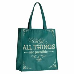 Tote Bag: All Things are Possible Green TOT158