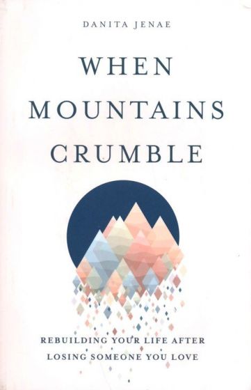 When Mountains Crumble