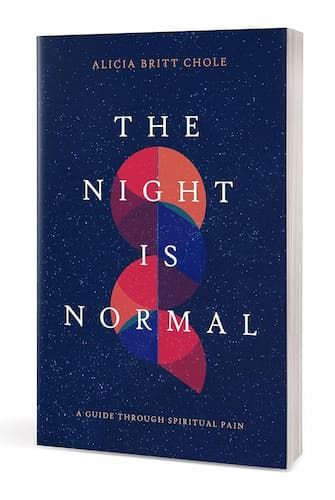 Night Is Normal: Guide Through Spiritual Pain
