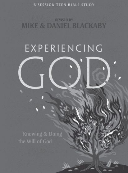 Experiencing God-Teen Bible Study Book