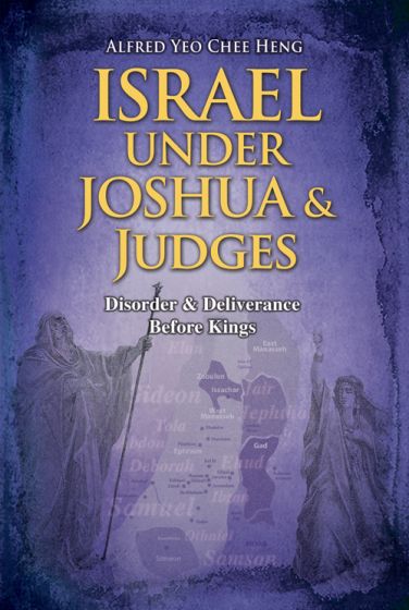 Israel Under Joshua & Judges